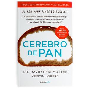 Libro Cerebro De Pan De David Perlumtter Y Kristin Loberg